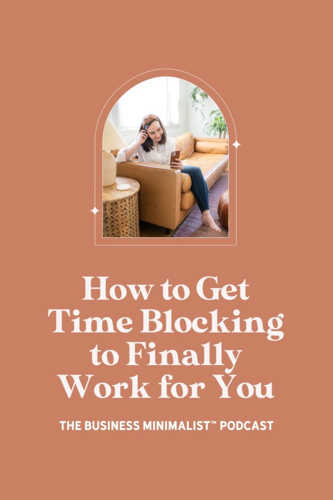 How to Get Time Blocking to Finally Work for You | Jade Boyd Co.