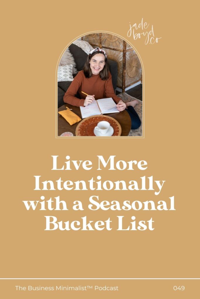 Live More Intentionally with a Seasonal Bucket List